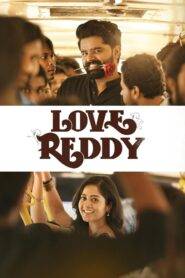 Love reddy (2024) Hindi Dubbed HD