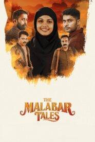 The Malabar Tales (2025)  Malayalam HD
