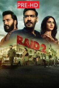 Raid 2 (2025) Hindi Pre-HD