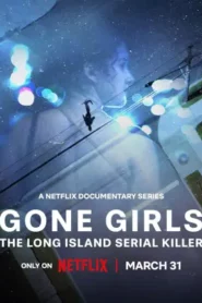 Gone Girls: The Long Island Serial Killer (2025) Hindi Season 1 Complete Netflix