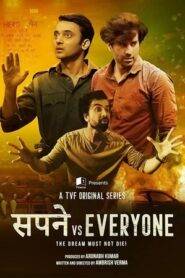 Sapne Vs Everyone (2025) Season 1 Complete Hindi