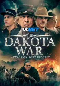 The Dakota War: Attack on Fort Ridgely (2024) HQ Hindi Dubbed