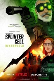 Splinter Cell Deathwatch (2025) Hindi Season 1 Completed