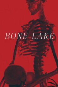 Bone Lake (2025) Hindi Dubbed WEBRip