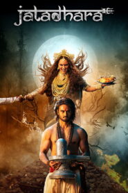 Jatadhara (2025) Hindi Dubbed UNCUT [Org Audio]