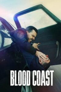 Blood Coast (2025) Hindi Season 2 Complete Netflix