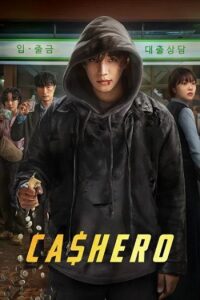 Cashero (2025) Hindi Season 1 Complete Netflix