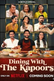 Dining with the Kapoors (2025) Hindi Netflix